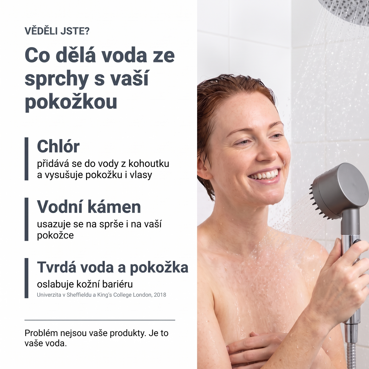 Co dělá voda ze sprchy s vaší pokožkou